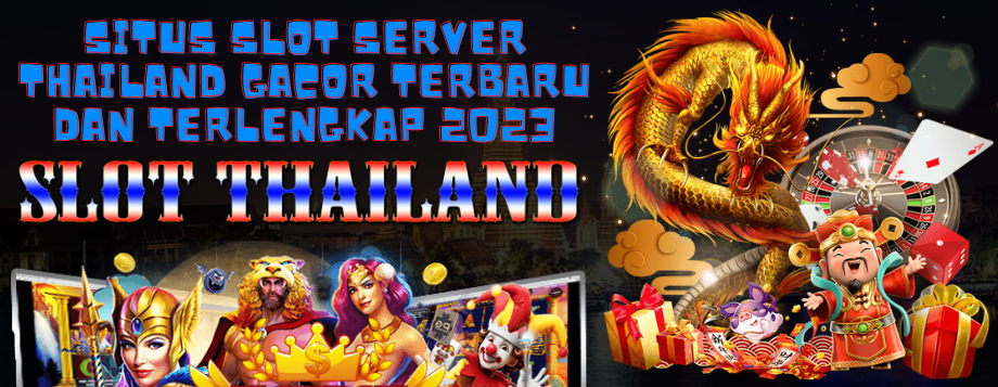 Keunggulan Akun Pro Thailand Situs Slot Depo 10k Server Thailand